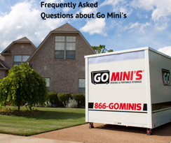 Go Mini's Portable Storage Container with text above saying: "Frequently Asked Questions"